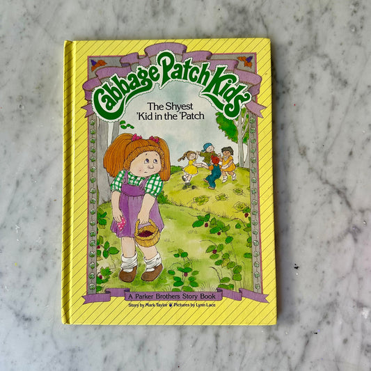 1984 Cabbage Patch Kids Storybook: The Shyest Kid in the Patch