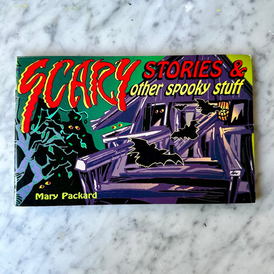 90’s Scary Stories & Spooky Other Spooky Stuff Book