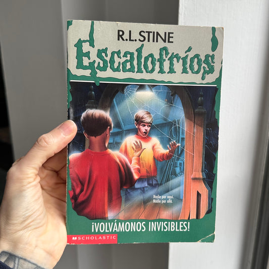 90’s Escalofrios R.L. Stine “Volvamonos Invisibles” Book