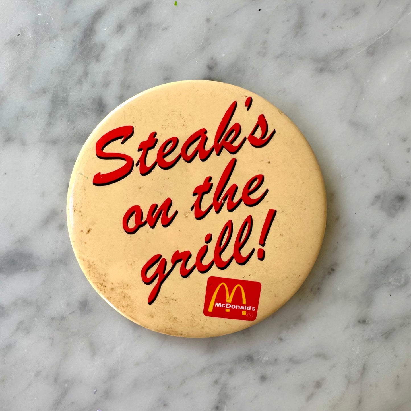 Vintage McDonald’s “Steak’s on the Grill” Button