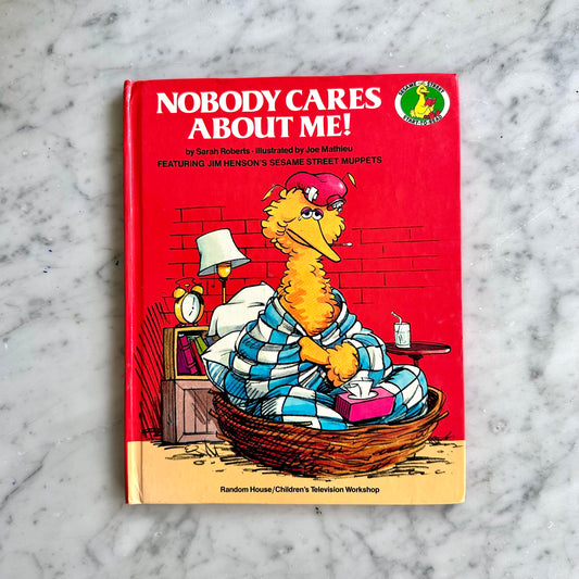 Sesame Street “Nobody Cares About Me” Book