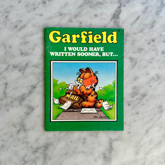 1978 Garfield “I Would Have Written Sooner, But…” Mini Book