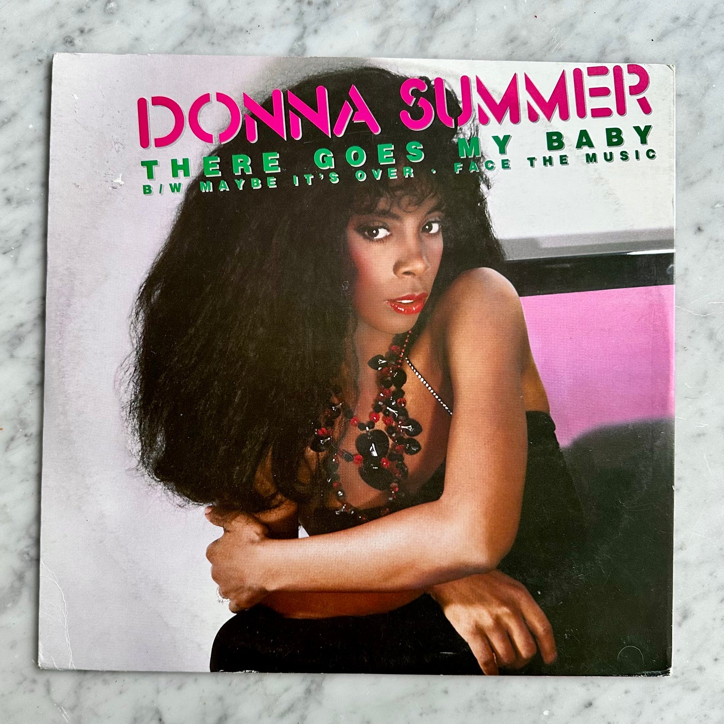 1984 Donna Summer “There Goes My Baby” Record