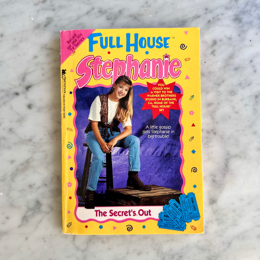 90’s Full House-Stephanie “The Secret’s Out” Book