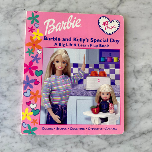 1999 Barbie & Kelly’s Special Day Lift Flap Book