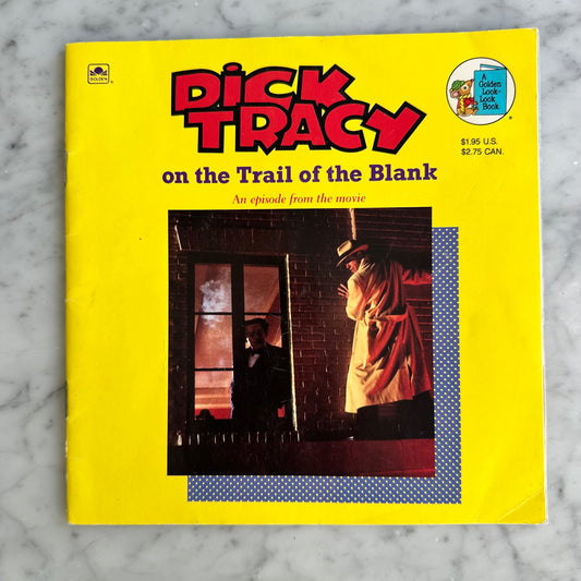 1990 Dick Tracy “On The Trail of the Blank” Book