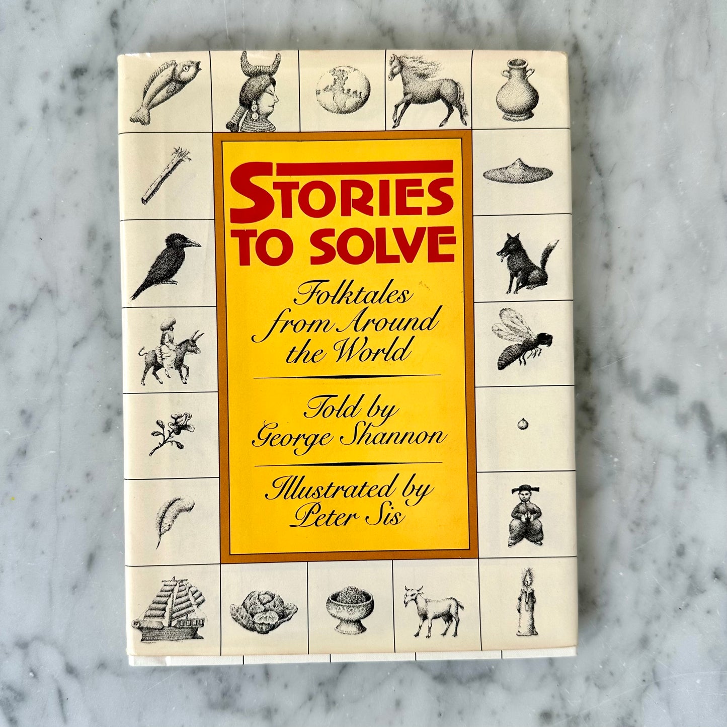 1991 Stories to Solve: Folktales from Around the World Book