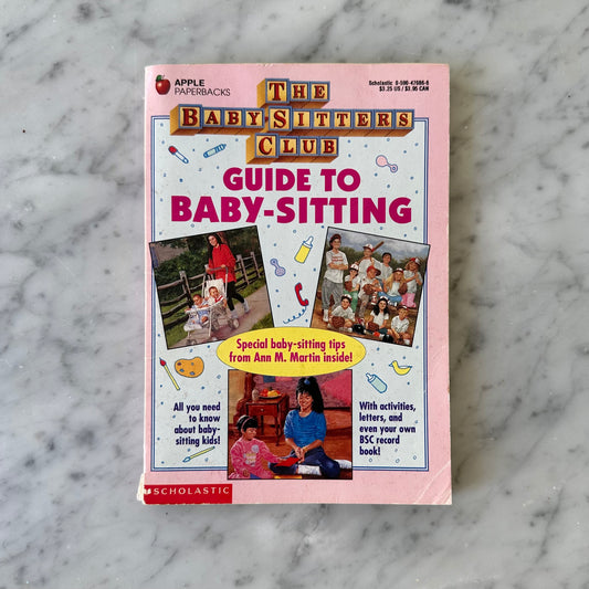 The Babysitters Club “Guide To Babysitting” Book