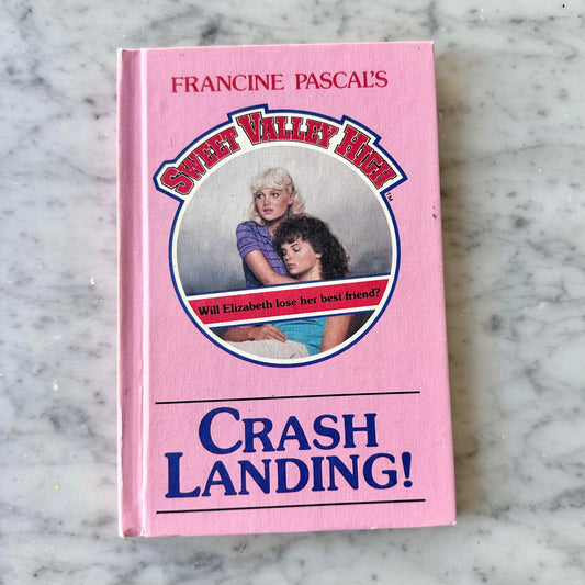1985 Sweet Valley High School”Crash Landing!” Hardback Book