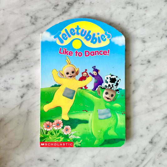 Teletubbies: Like to Dance Board Book