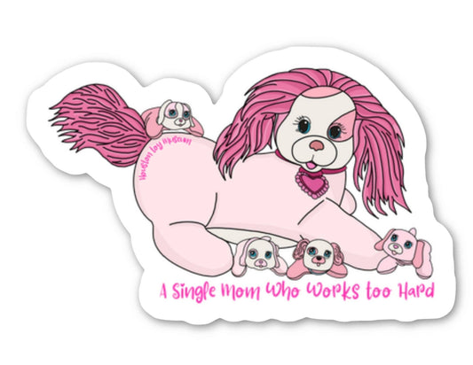 Puppy Surprise "Single Mom" Sticker